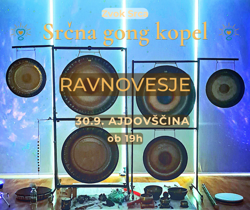 Srčna Gong Kopel - RAVNOVESJE / Ajdovščina 