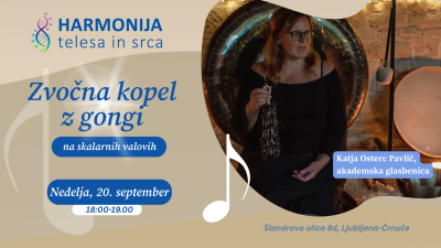 Zvočna kopel z gongi na skalarnih valovih