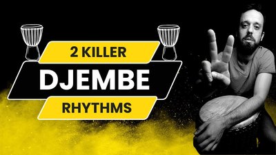 2 killer djembe rhythms